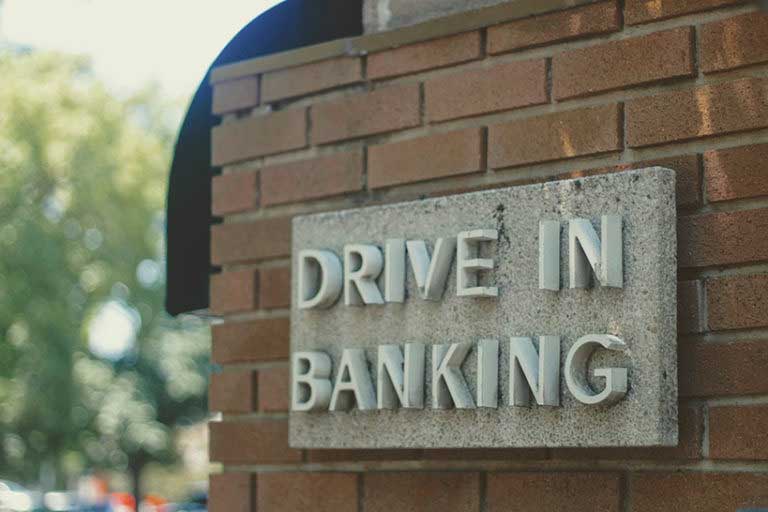 Drive In Banking sign