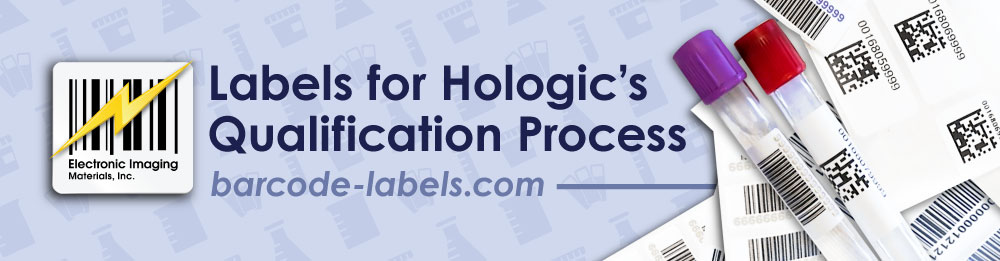 Hologic printed labels spread out with, "Labels for Hologic's Qualification Process" text on the left side