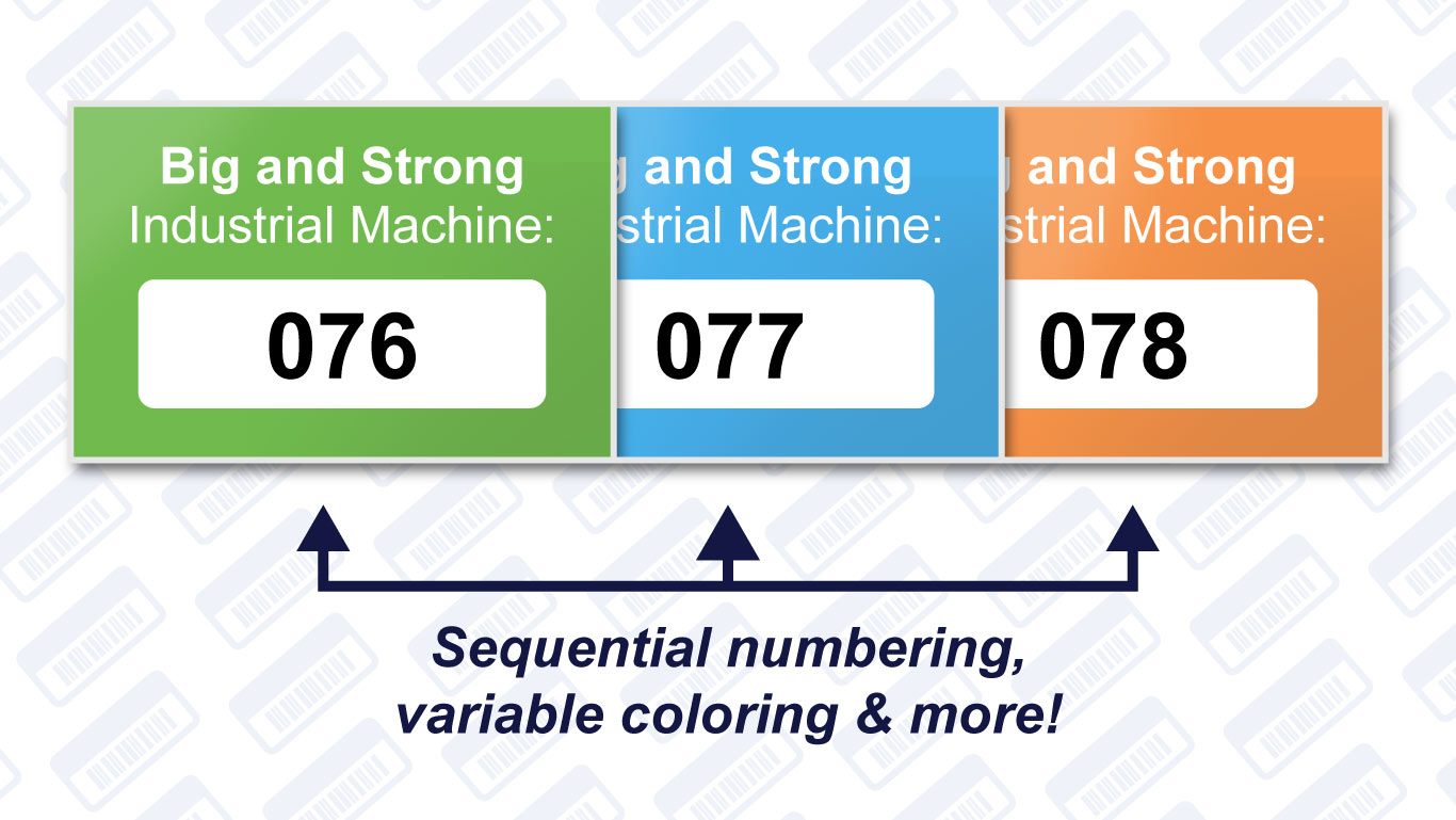 Full color varying data and color bar label illustration with text underneath that says, "Sequential numbering, variable color and more!"